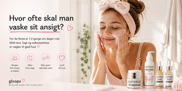Hvor ofte skal man egentlig vaske sit ansigt? 🫧